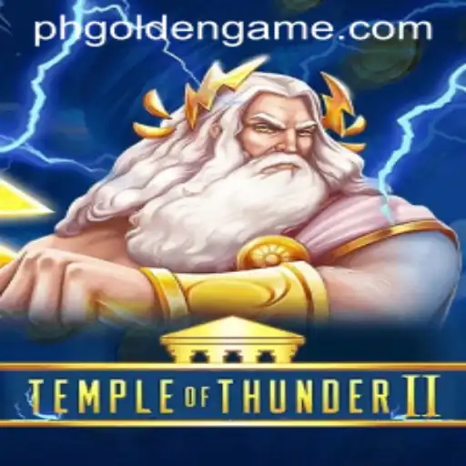 Discovering TempleofThunderII: A Riveting Journey through PH Golden